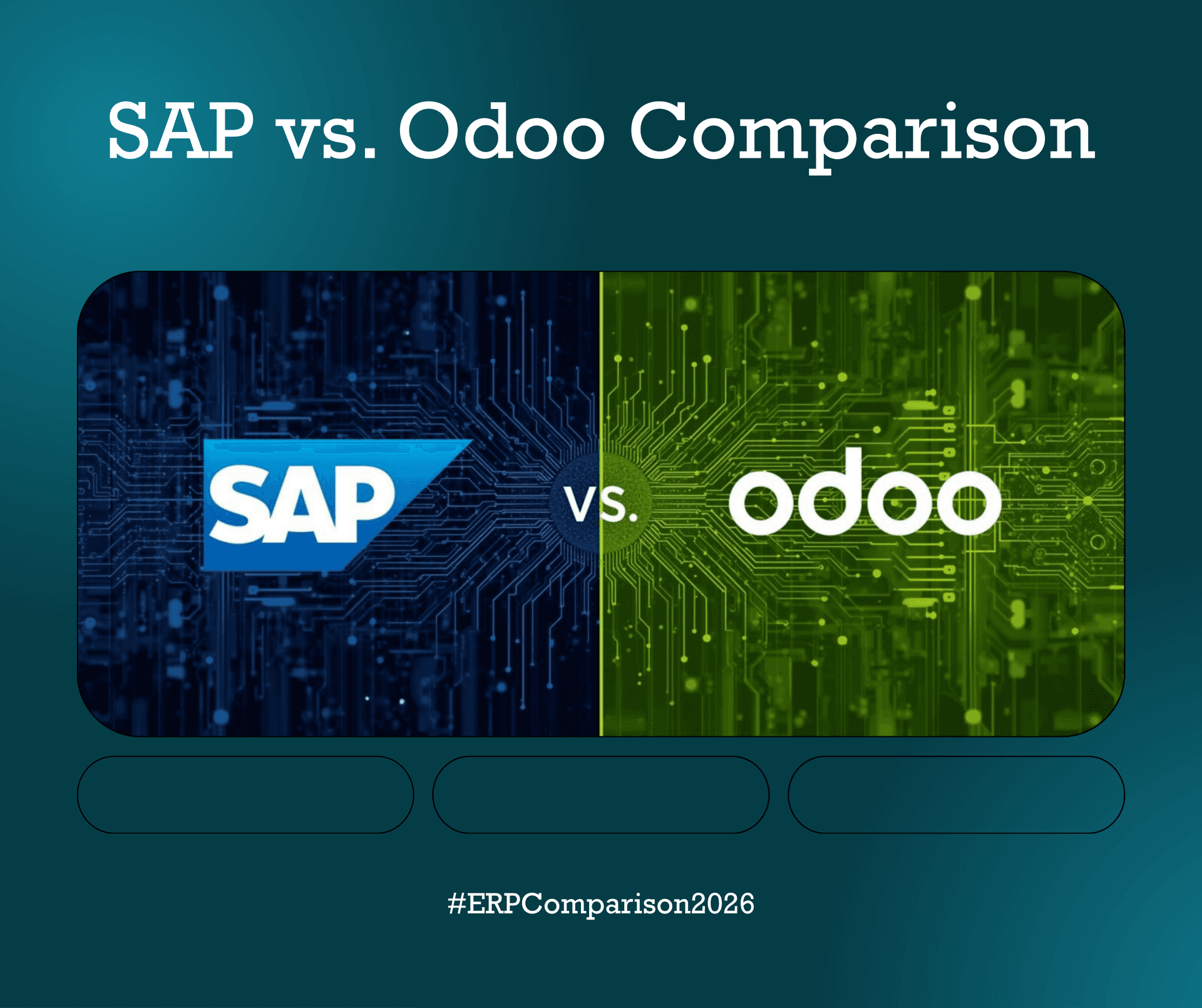 SAP vs. Odoo: Which ERP Is Right for Your Business in 2026?